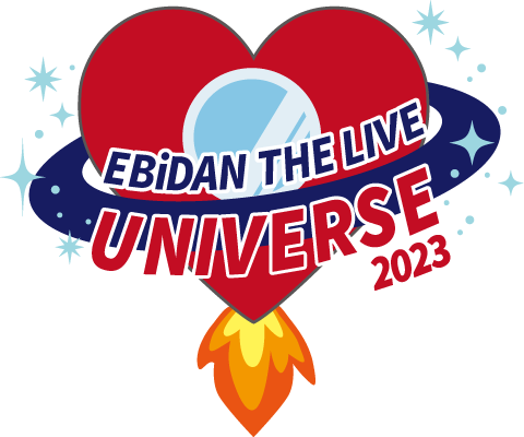 EBiDAN THE LIVE UNIVERSE 2023」最新チケット情報！ | M!LK