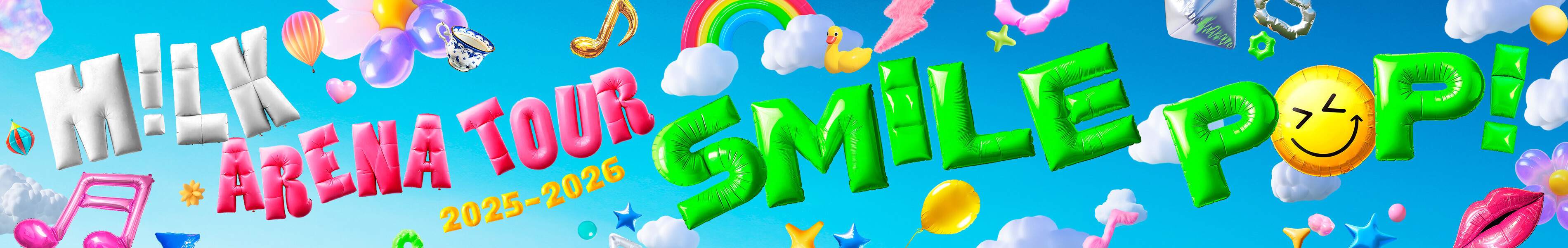 M!LK ARENA TOUR 2025-2026「SMILE POP!」特設ページ